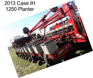 2013 Case IH 1250 Planter