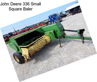 John Deere 336 Small Square Baler