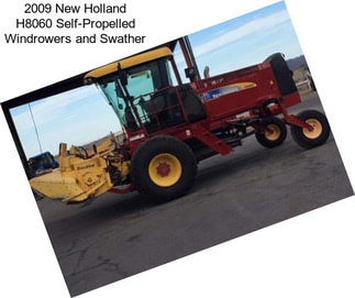 2009 New Holland H8060 Self-Propelled Windrowers and Swather