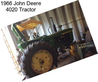 1966 John Deere 4020 Tractor