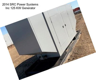 2014 SRC Power Systems Inc 125 KW Generator