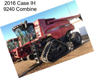 2016 Case IH 9240 Combine