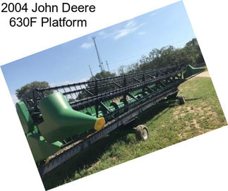 2004 John Deere 630F Platform