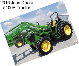 2016 John Deere 5100E Tractor