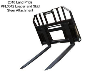 2018 Land Pride PFL3042 Loader and Skid Steer Attachment