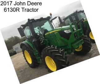 2017 John Deere 6130R Tractor