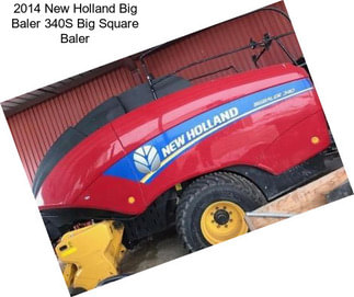 2014 New Holland Big Baler 340S Big Square Baler