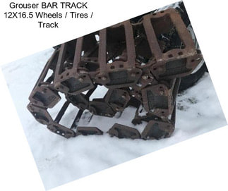 Grouser BAR TRACK 12X16.5 Wheels / Tires / Track