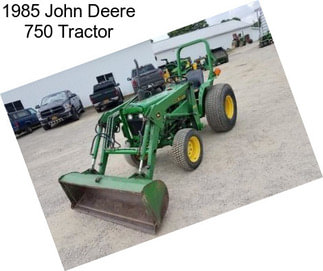 1985 John Deere 750 Tractor