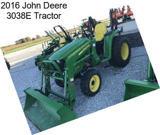 2016 John Deere 3038E Tractor