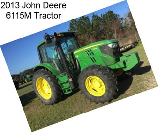 2013 John Deere 6115M Tractor