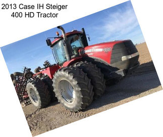 2013 Case IH Steiger 400 HD Tractor