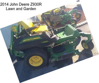 2014 John Deere Z930R Lawn and Garden