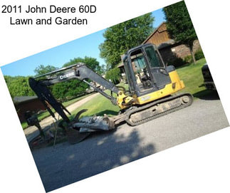 2011 John Deere 60D Lawn and Garden