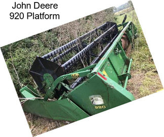 John Deere 920 Platform