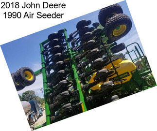 2018 John Deere 1990 Air Seeder