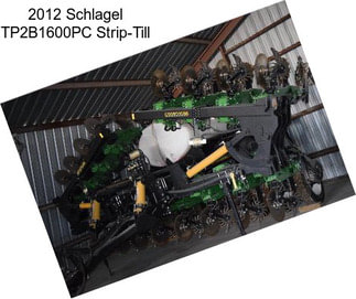 2012 Schlagel TP2B1600PC Strip-Till