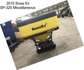 2015 Snow Ex SP-325 Miscellaneous