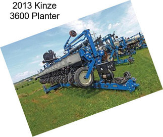 2013 Kinze 3600 Planter