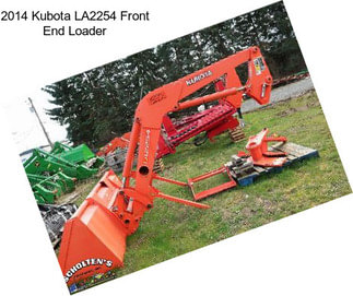 2014 Kubota LA2254 Front End Loader