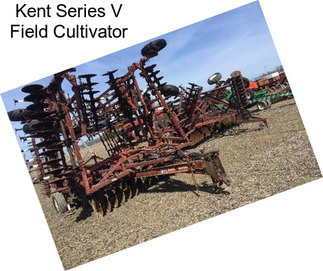 Kent Series V Field Cultivator