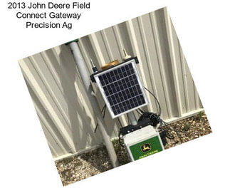 2013 John Deere Field Connect Gateway Precision Ag