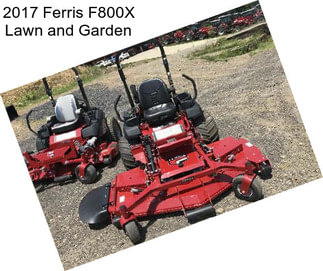 2017 Ferris F800X Lawn and Garden