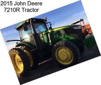 2015 John Deere 7210R Tractor