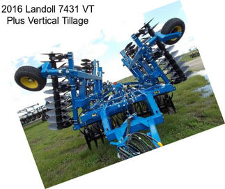 2016 Landoll 7431 VT Plus Vertical Tillage