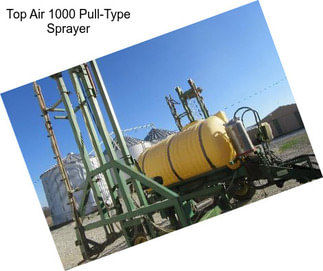 Top Air 1000 Pull-Type Sprayer