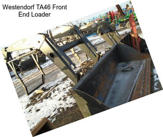 Westendorf TA46 Front End Loader