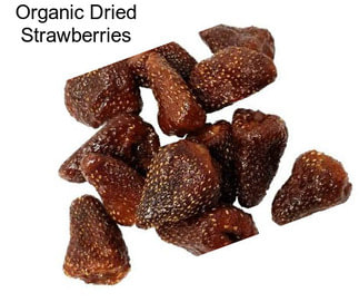 Organic Dried Strawberries