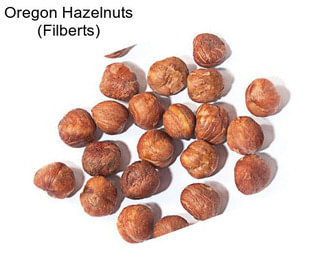 Oregon Hazelnuts (Filberts)