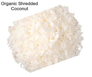 Organic Shredded Coconut