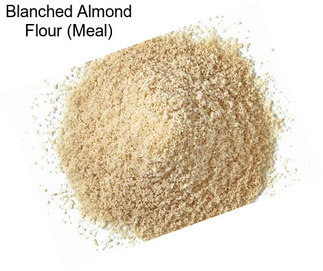 Blanched Almond Flour (Meal)