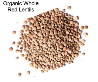 Organic Whole Red Lentils