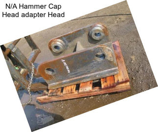 N/A Hammer Cap Head adapter Head