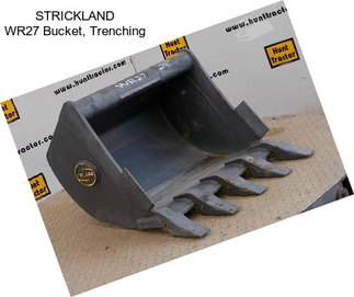 STRICKLAND WR27 Bucket, Trenching
