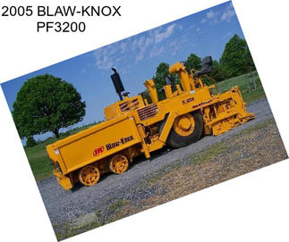 2005 BLAW-KNOX PF3200