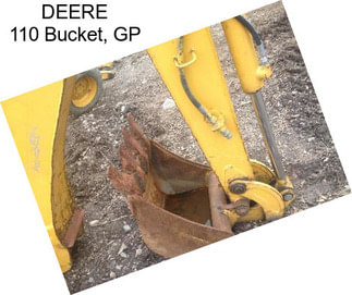 DEERE 110 Bucket, GP