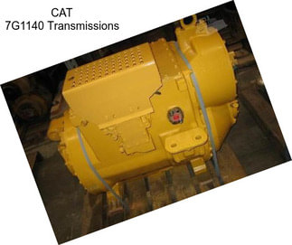 CAT 7G1140 Transmissions