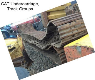 CAT Undercarriage, Track Groups