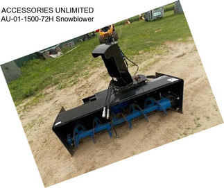 ACCESSORIES UNLIMITED AU-01-1500-72H Snowblower