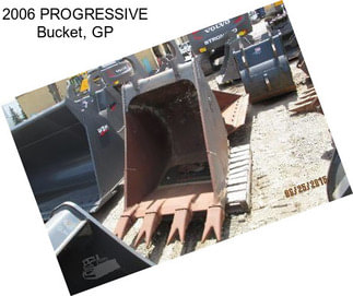 2006 PROGRESSIVE Bucket, GP