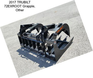 2017 TRUBILT 72EXROOT Grapple, Other