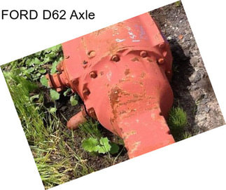 FORD D62 Axle