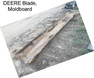 DEERE Blade, Moldboard