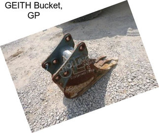 GEITH Bucket, GP