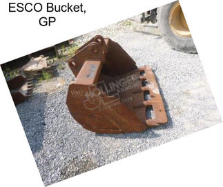 ESCO Bucket, GP