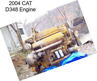 2004 CAT D348 Engine